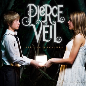 pierce the veil - selfish machines